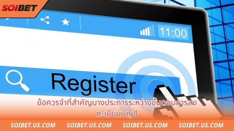 Một số lưu ý quan trọng cần nhớ trong quá trình đăng ký tài khoản